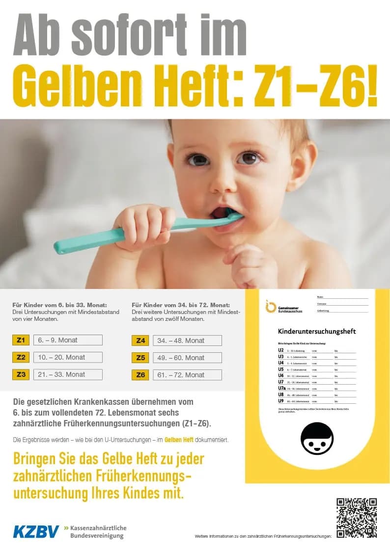 Poster der Kassenzahnärztlichen Bundesvereinigung: Zahnärztliche Früherkennungsuntersuchungen Z1 bis Z6 stehen jetzt im Gelben Heft